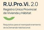 Comenzó el reempadronamiento para las personas que ya se encuentran registradas en el sistema de viviendas.