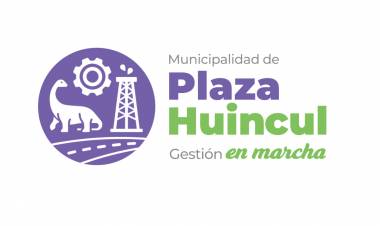 La Municipalidad de Plaza Huincul informa 