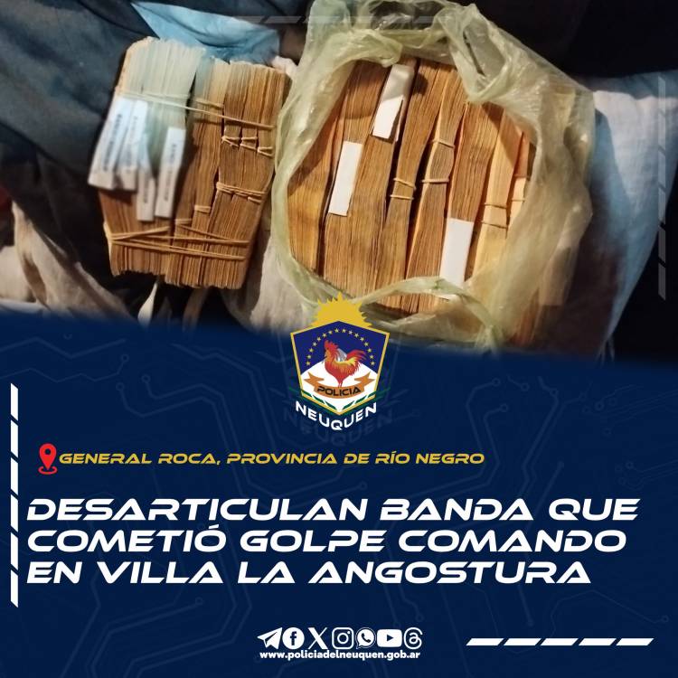 Desarticulan banda que cometió Golpe Comando en Villa La Angostura