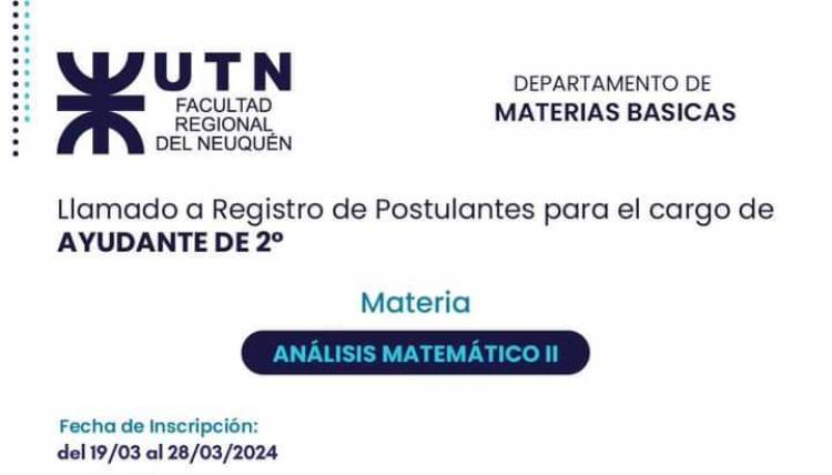 UTN FRN abre Llamado a Registro de Postulantes para el cargo de AYUDANTE DE 2°