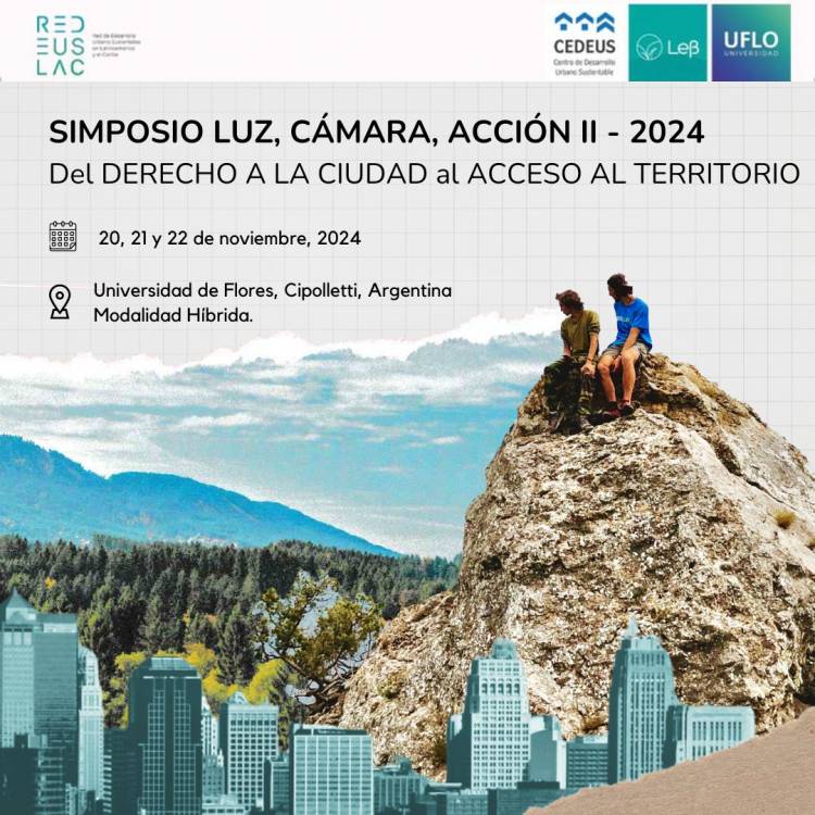 UFLO Universidad y el CEDEUS de Chile organizan el 2° Simposio Internacional sobre Desarrollo Urbano en Cipolletti